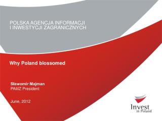 POLSKA AGENCJA INFORMACJI I INWESTYCJI ZAGRANICZNYCH