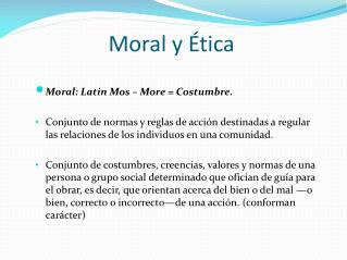 Moral y Ética