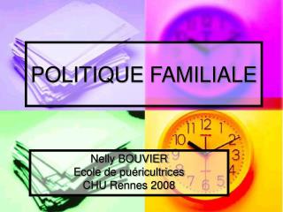 POLITIQUE FAMILIALE