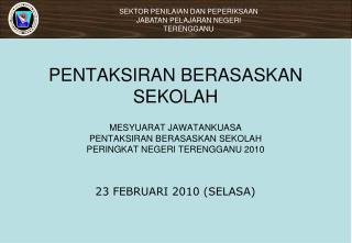 23 FEBRUARI 2010 (SELASA)