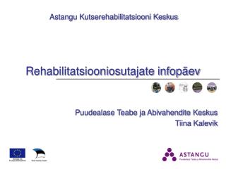 Rehabilitatsiooniosutajate infopäev