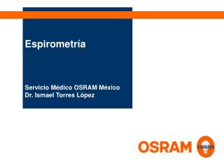 Servicio Médico OSRAM México Dr. Ismael Torres López