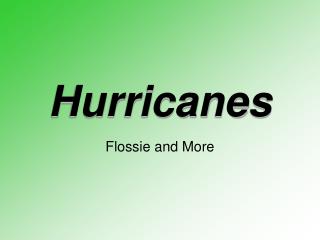 Hurricanes