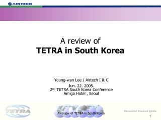 A review of TETRA in South Korea