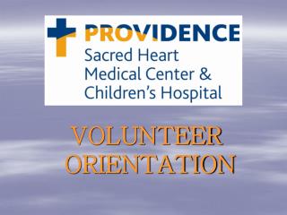 VOLUNTEER ORIENTATION