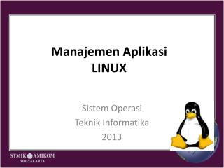 Manajemen Aplikasi LINUX