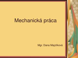 Mechanická práca