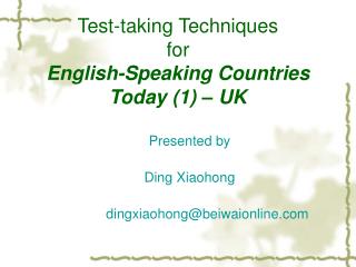 Test-taking Techniques for English-Speaking Countries Today (1) – UK