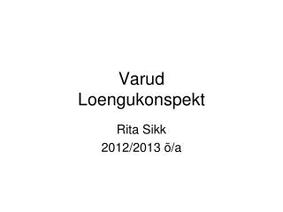 Varud Loengukonspekt