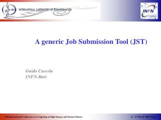 A generic Job Submission Tool (JST)