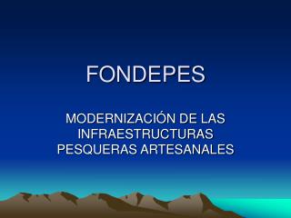 FONDEPES