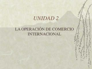 UNIDAD 2