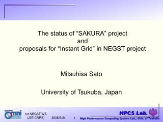 The status of “SAKURA” project and proposals for “Instant Grid” in NEGST project