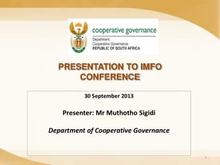 PRESENTATION TO IMFO CONFERENCE