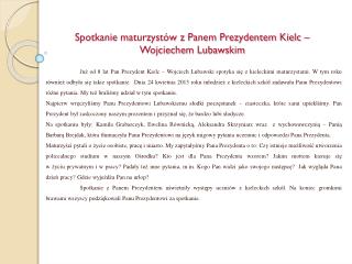 Spotkanie maturzystów z Panem Prezydentem Kielc – Wojciechem Lubawskim