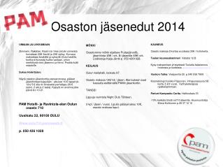 Osaston jäsenedut 2014