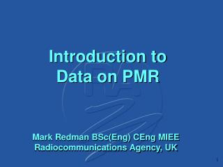 Introduction to Data on PMR