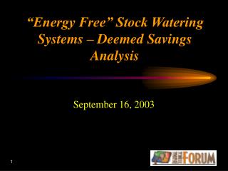 “Energy Free” Stock Watering Systems – Deemed Savings Analysis