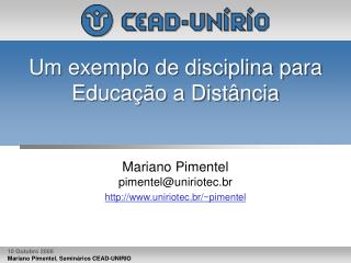 Um exemplo de disciplina para Educação a Distância