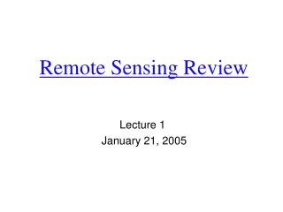 Remote Sensing Review