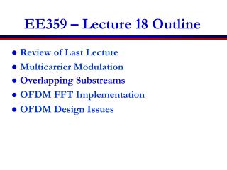 EE359 – Lecture 18 Outline
