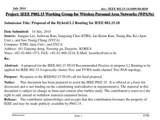 Project: IEEE P802.15 Working Group for Wireless Personal Area Networks (WPANs)