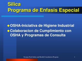 Silica Programa de Enfasis Especial