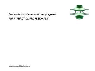 Propuesta de reformulación del programa PARP (PRÁCTICA PROFESIONAL II)