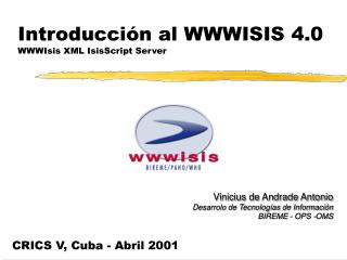 Introducción al WWWISIS 4.0 WWWIsis XML IsisScript Server