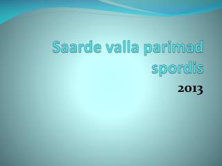 Saarde valla parimad spordis