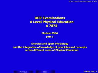 OCR Examinations A Level Physical Education A 7875 Module 2566 part 1