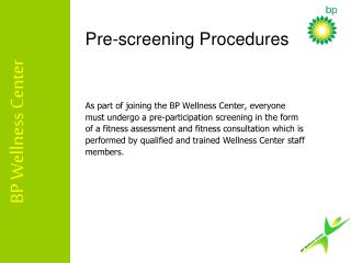 Pre-screening Procedures