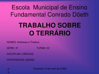 Escola Municipal de Ensino Fundamental Conrado Döeth