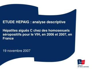 ETUDE HEPAIG : analyse descriptive