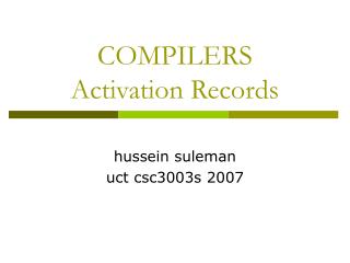 COMPILERS Activation Records