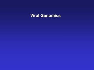 Viral Genomics