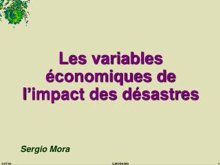 Les variables économiques de l’impact des désastres