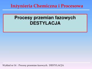 Inżynieria Chemiczna i Procesowa