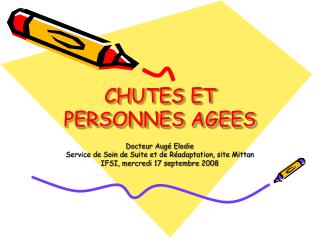 CHUTES ET PERSONNES AGEES