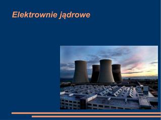Elektrownie jądrowe