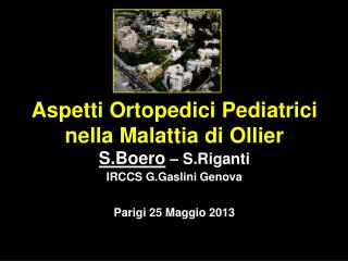 Aspetti Ortopedici Pediatrici nella Malattia di Ollier