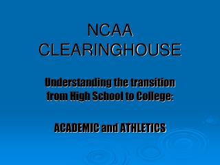 NCAA CLEARINGHOUSE