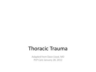 Thoracic Trauma