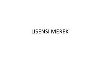 LISENSI MEREK