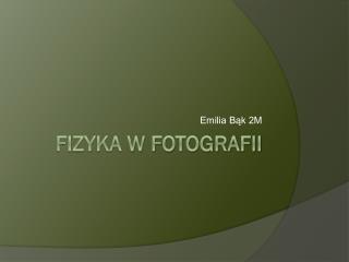 Fizyka w fotografii