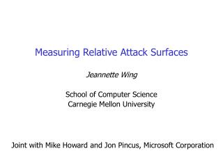 Measuring Relative Attack Surfaces