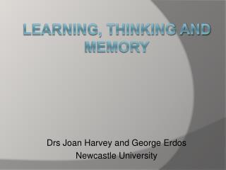Learning, thinking and memory