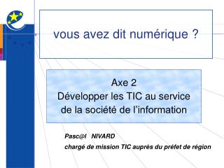 vous avez dit numérique ?