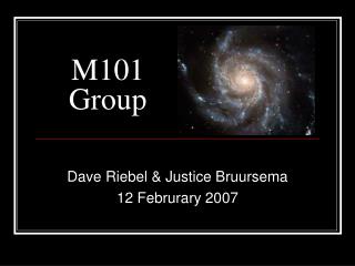 M101 Group