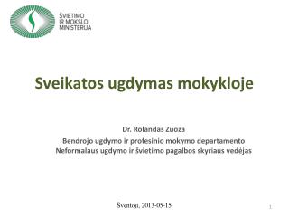 Sveikatos ugdymas mokykloje